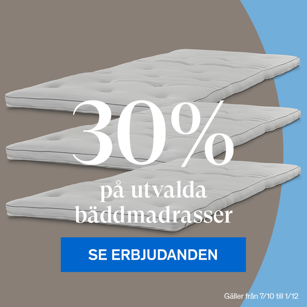 Utvalda bäddmadrasser -30%.